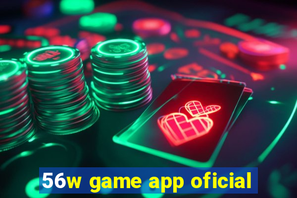 56w game app oficial